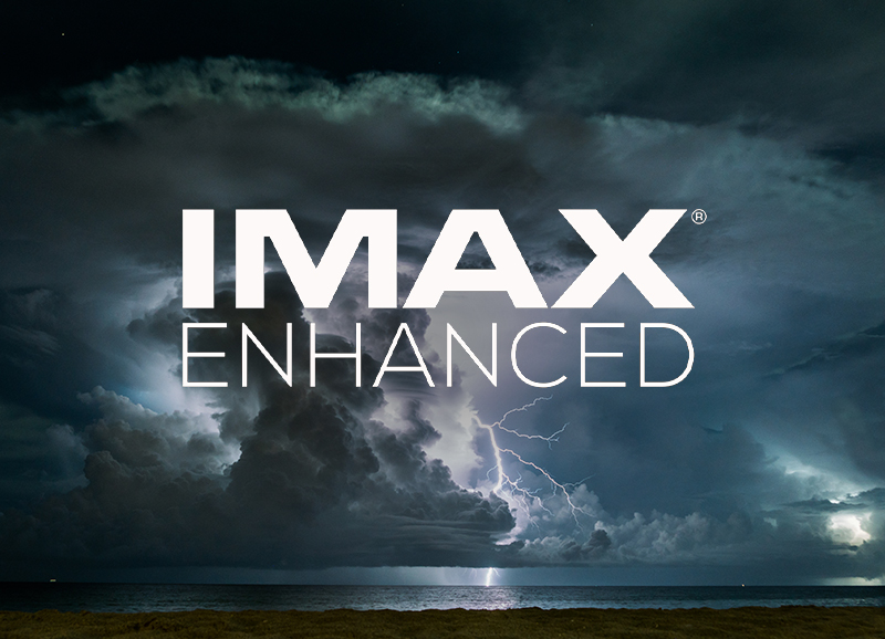 IMAX® Enhanced MODE