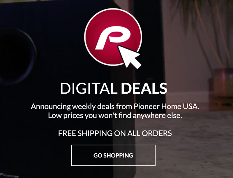 Shop Pioneer Digital Deals